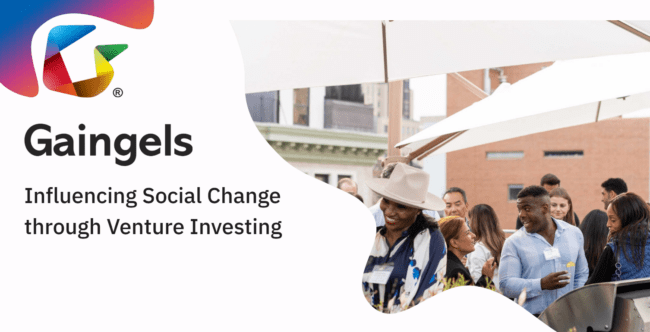 Gaingles logo with the headline: Influencing Social Change through Venture Investing. A superimposed image of a diverse crowd gathered at a rooftop social