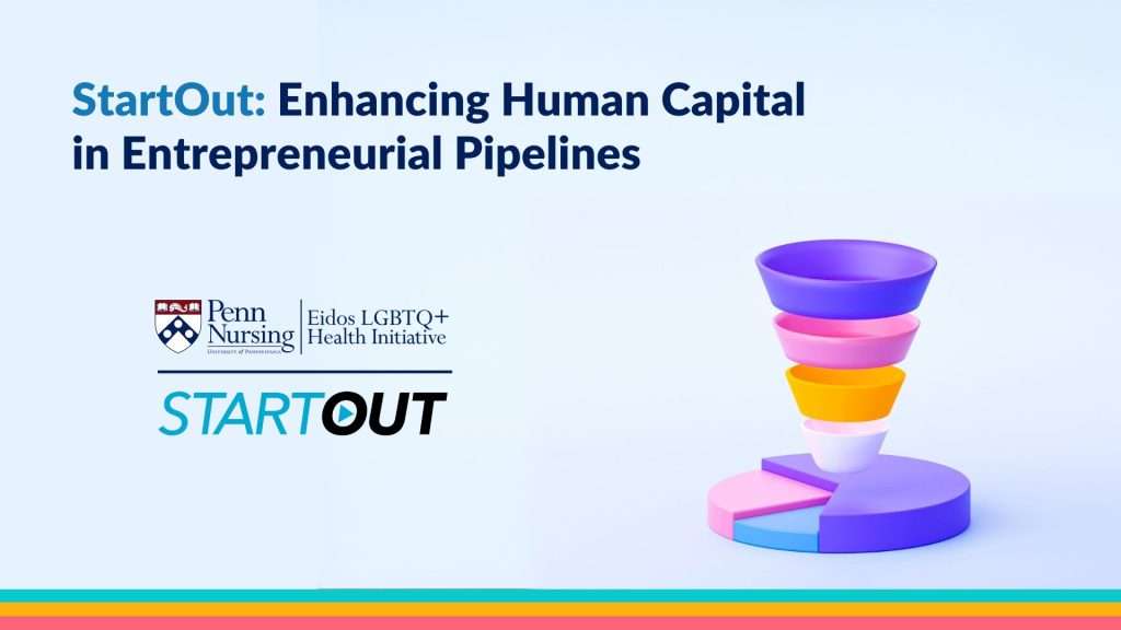 Graphic bearing the logos of the Eidos LGBTQ+ Health Initiative and StartOut
