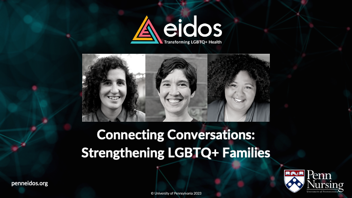 Connecting Conversations - LGBTQ+ Family Formation
