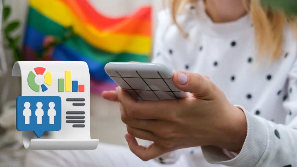 a photo of someone using a phone with a pride flag in the background. In the foreground is a small graphic with pie charts and bar graphs to represent engagement data.