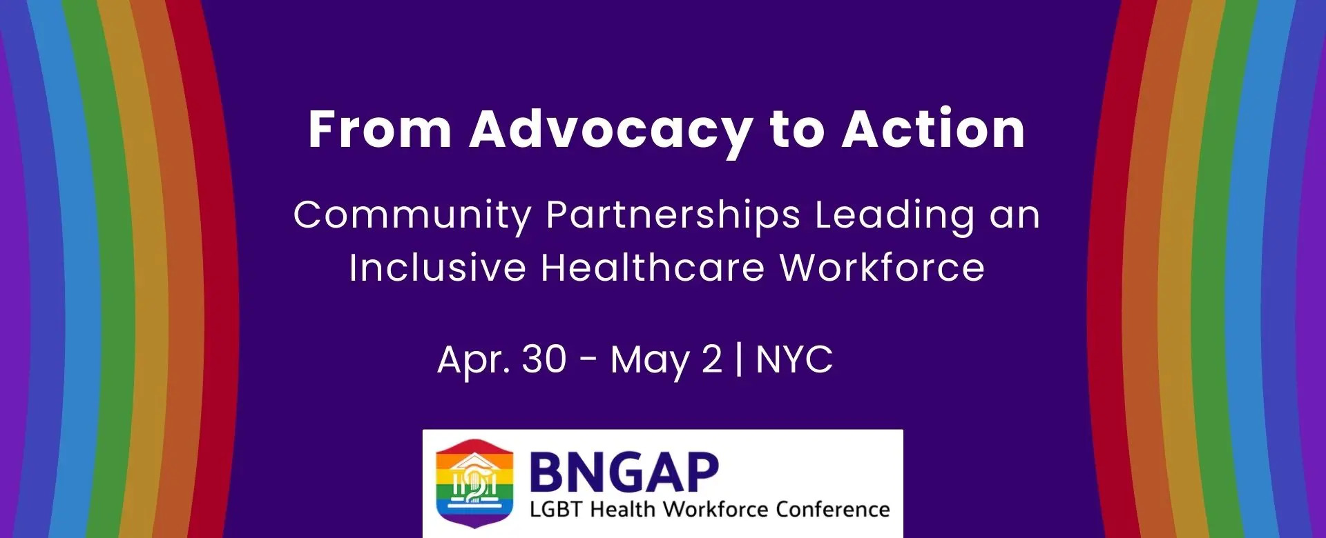 An event advertisement graphic for the BNGAP LGBT Health Workforce Conference