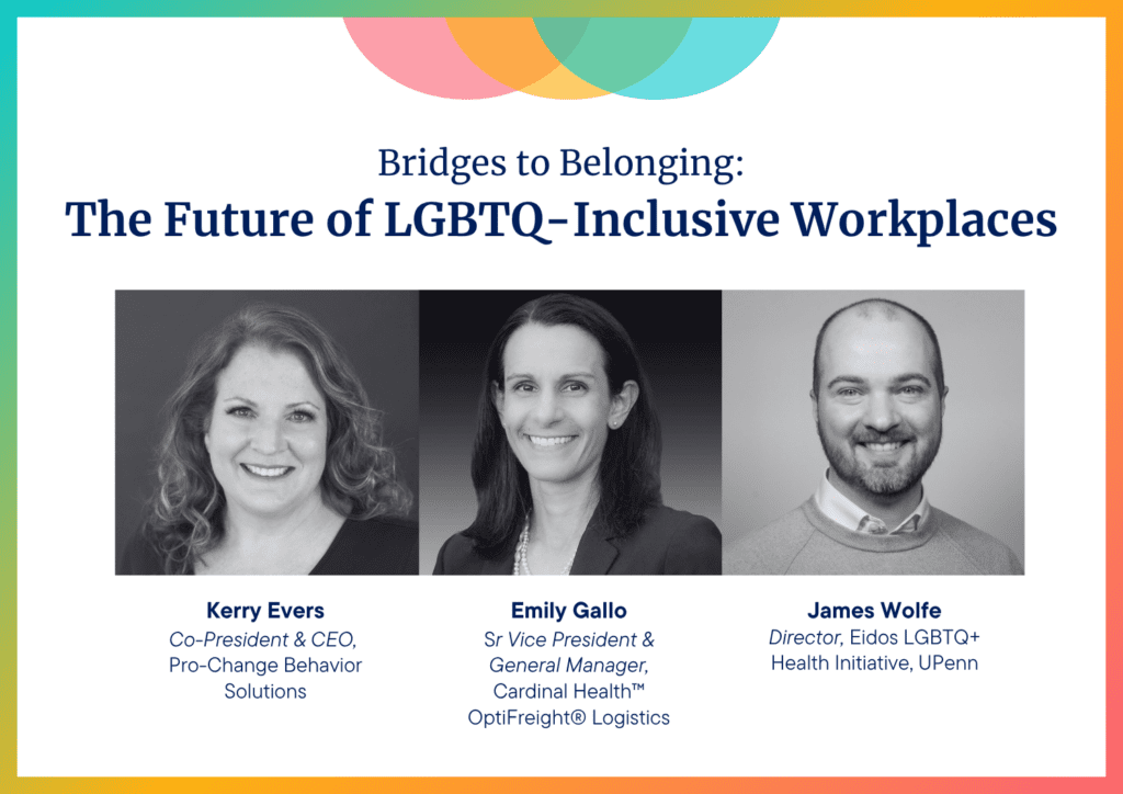 An event advertisement graphic titled: "Bridges to Belonging: The Future of LGBTQ-Inclusive Workplaces." The ad shows 3 headshots of panelists