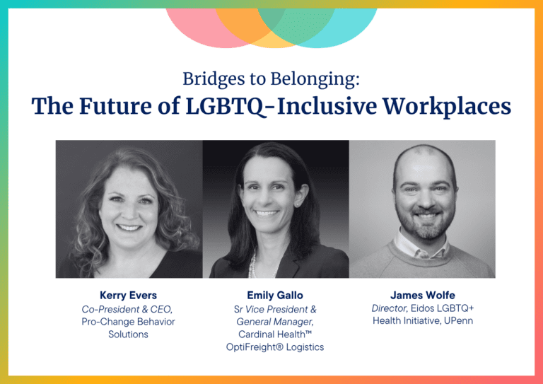 Bridges to Belonging: The Future of LGBTQ-Inclusive Workplaces